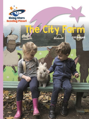 cover image of Reading Planet--The City Farm--Lilac Plus